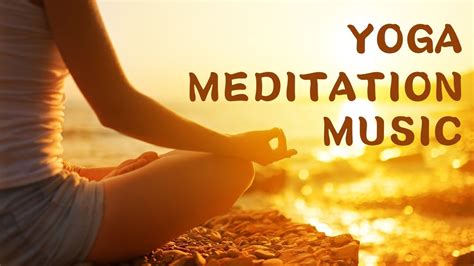 youtube com yoga music|youtube music for yoga relaxing.